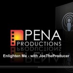 EnlightenMe - with JoeTheProducer